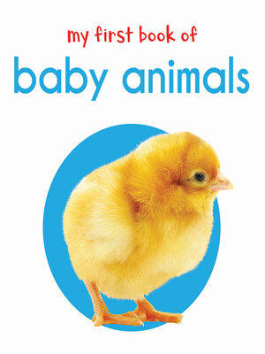 cover image of My First Book of Baby Animals